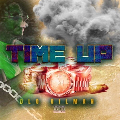 Dlo Oilman - Time Up